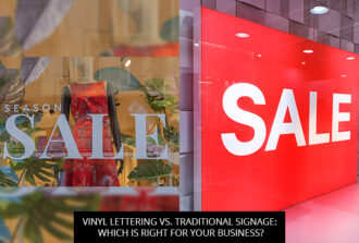 Vinyl Lettering vs. Traditional Signage: Which is Right for Your Business?
