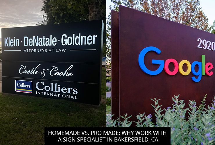 Homemade Vs. Pro Made: Why Work With A Sign Specialist In Bakersfield, CA