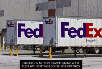 Graphics in Motion: Transforming Your Fleet with Cutting-Edge Vehicle Graphics