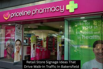 Retail Store Signage Ideas That Drive Walk-In Traffic In Bakersfield