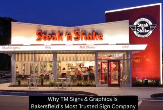 Why TM Signs & Graphics Is Bakersfield's Most Trusted Sign Company - TM Signs and Graphics