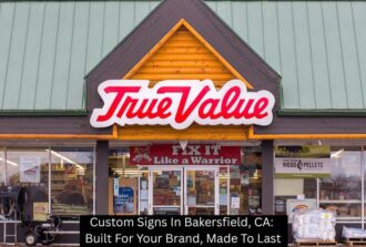 Custom Signs In Bakersfield, CA: Built For Your Brand, Made To Last - TM Signs and Graphics